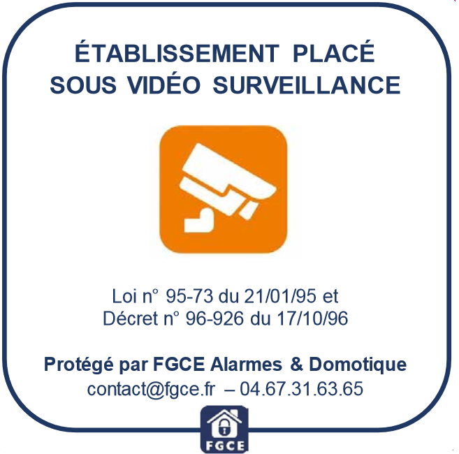 Etablissement sous vidéosurveillance